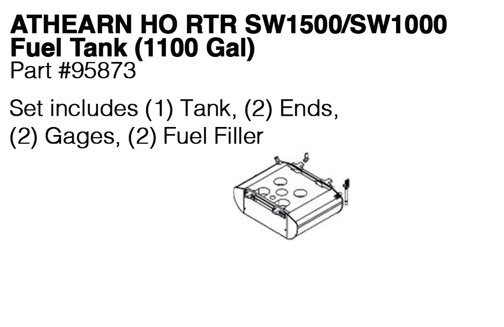 Athearn HO RTR SW100, SW1500 locomotive Part # 95873 Fuel Tank Kit (1100 gal)