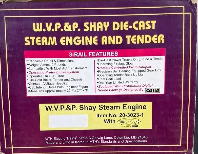 MTH 20-3023-1 WEST VIRGINIA Pulp & Paper 4-Truck Shay Loco & Tender PS1 Engine