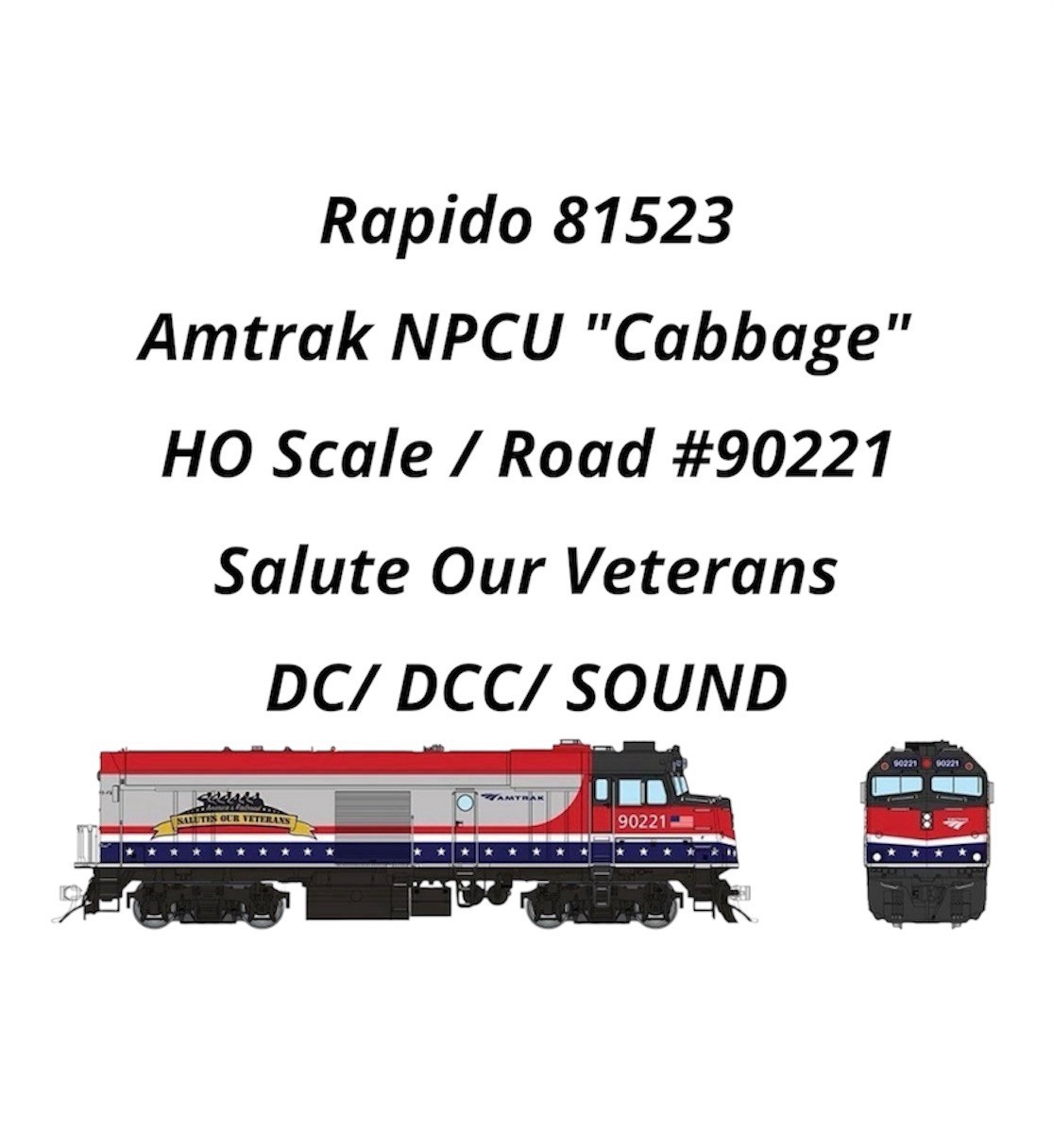 Rapido 81523 HO Amtrak NPCU “Cabbage”(DCC/SOUND) Amtrak Salutes Veterans #90221