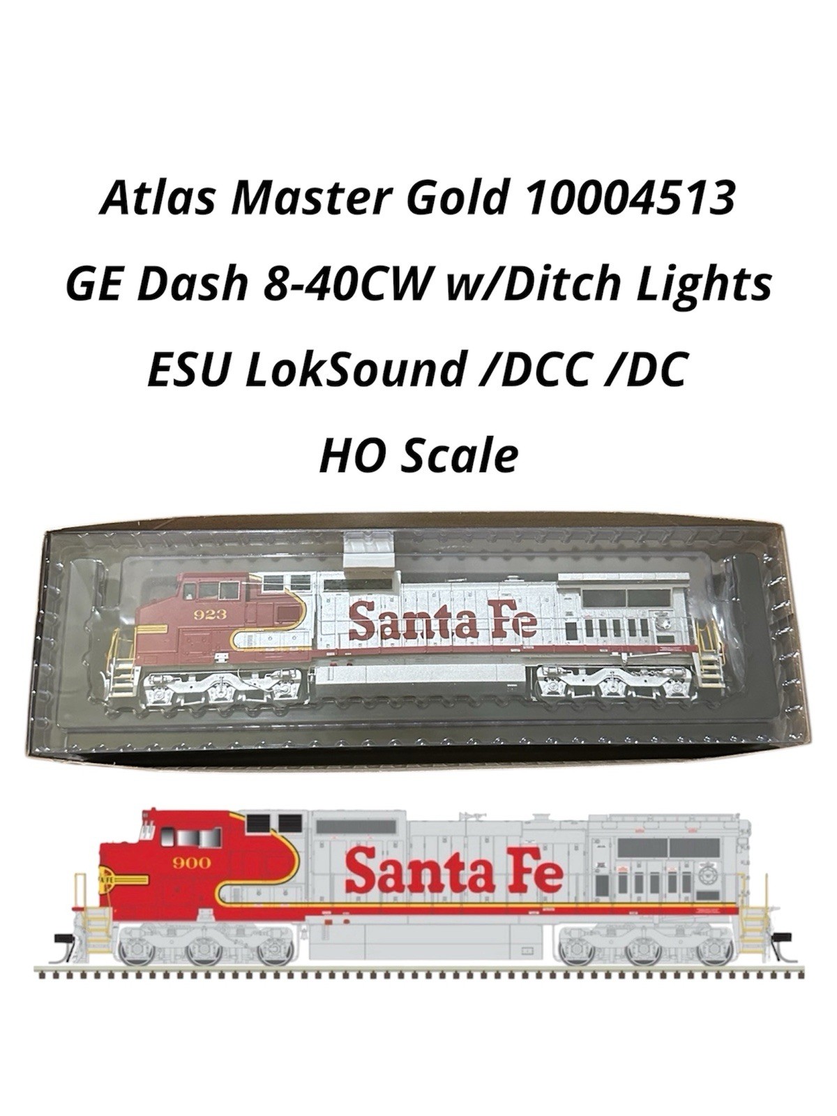 Atlas Master Gold 1004513 GE Dash 8-40CW Ditch Lights Loksound DCC Santa Fe #923