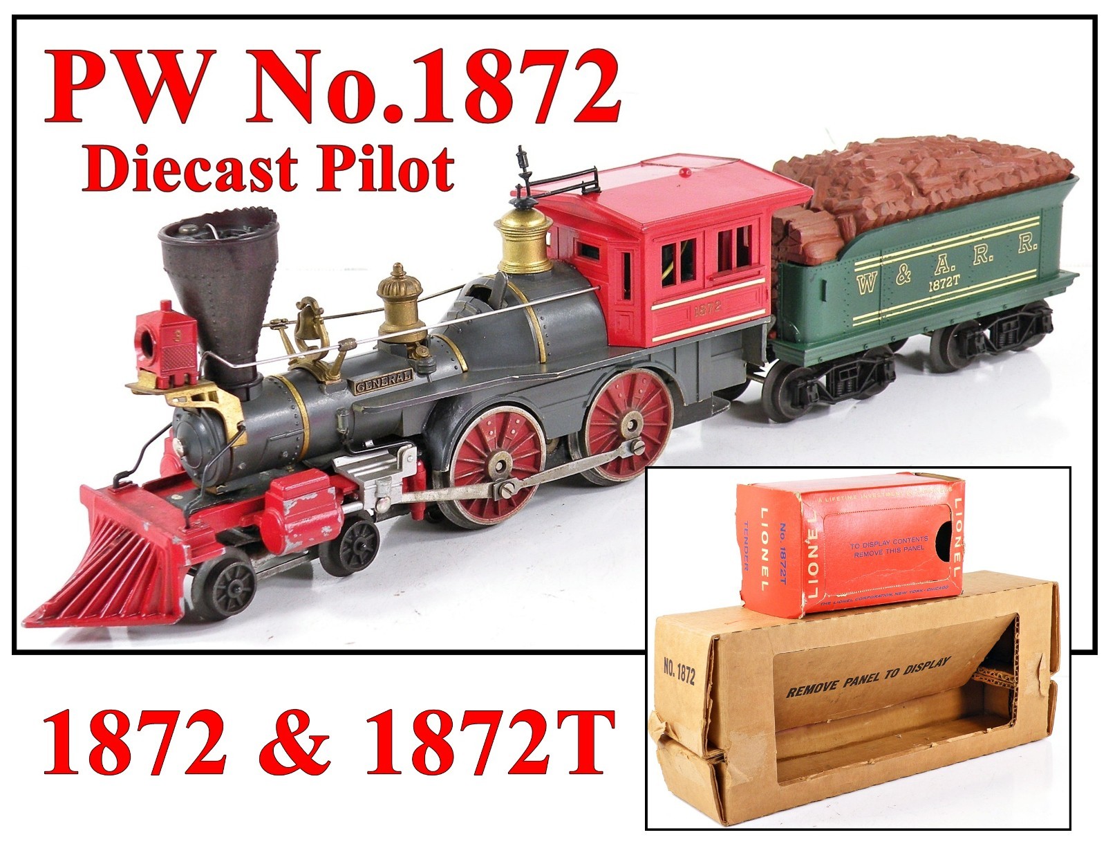 Lionel PW 1872 General & Tender w/Boxes UNUSUAL DIECAST PILOT 1959-62 /4/