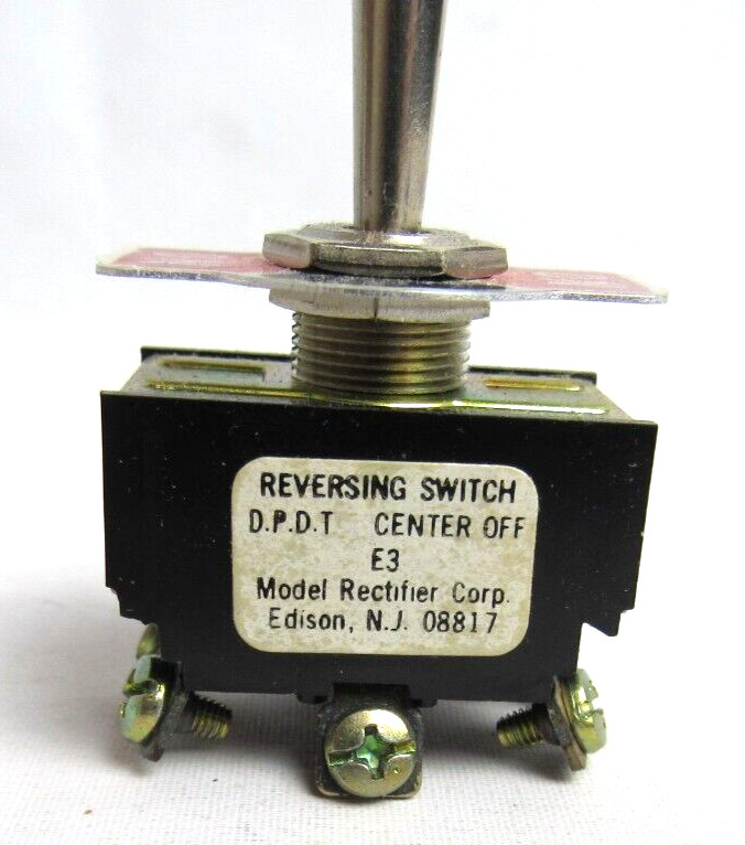 Reversing Switch D.P.D.T. Center Off E3 Model Rectifier Corp. #08817