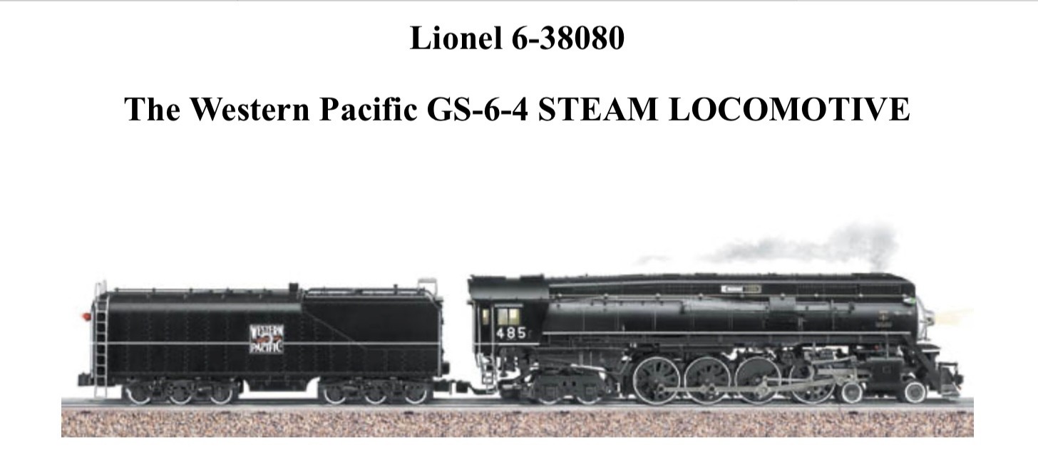 Lionel 6-38080 TMCC Western Pacific Scale 4-8-4 GS-64 Loco & Tender #485 IN Box