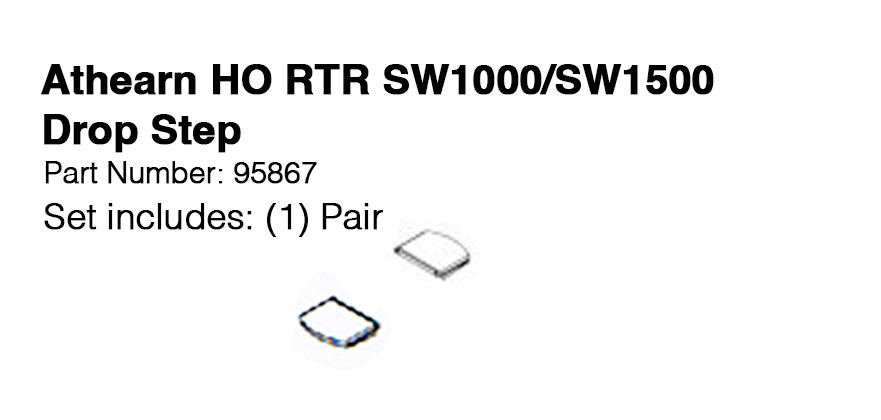 Athearn HO RTR SW1000, SW1500 locomotive Part# 95867 Drop Step – New