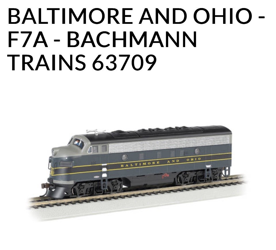 Bachmann HO Scale Baltimore And Ohio A and B F7’s