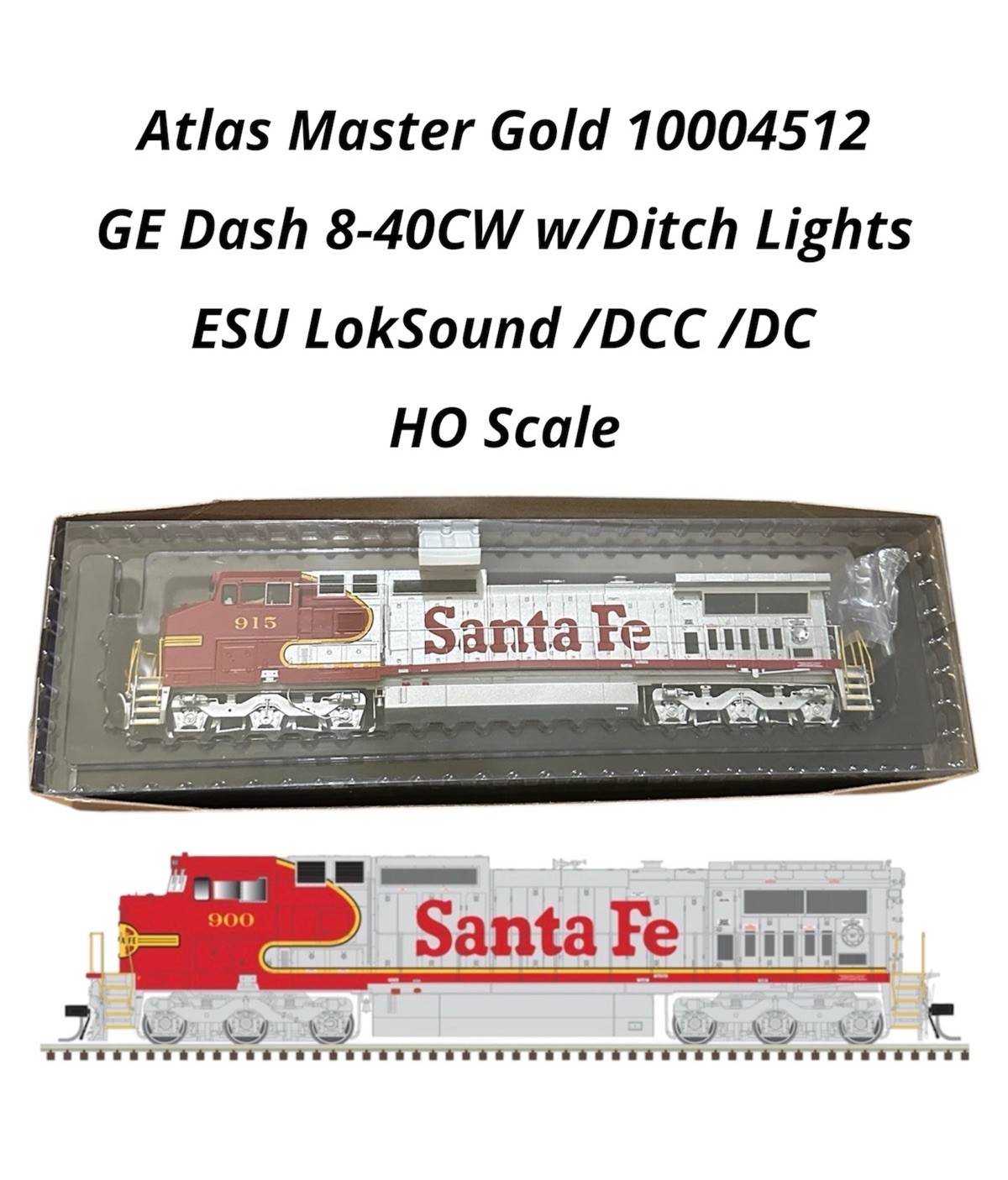 Atlas Master Gold 1004512 GE Dash 8-40CW Ditch Lights Loksound DCC Santa Fe #915