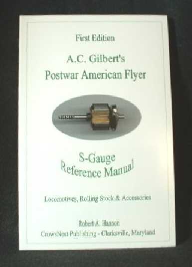 A.C .Gilbert American Flyer S-Gauge Reference Manual